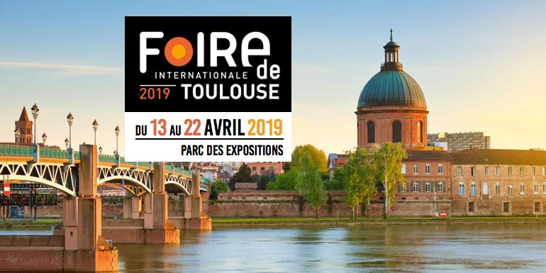 Invitation gratuite à la Foire de Toulouse 2019